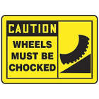 Accuform Signs Wheels Must Be Chocked In Uae