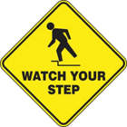 ACCUFORM SIGNS Watch Your Step Sign in uae