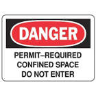 ACCUFORM SIGNS Permit Required Confined Space Do 