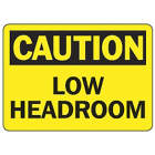 ACCUFORM SIGNS Low Headroom sign in uae