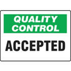 Accuform Signs Quality Control Accepted Sign Uae