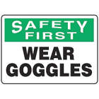 Accuform Signs Safety First Wear Goggles Sign Uae