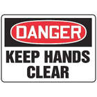 ACCUFORM SIGNS Keep Hands Clear Sign 