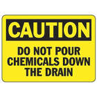 Accuform Signs Do Not Pour Chemicals Down The Drai
