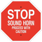 BRADY Stop Sound Horn & Proceed With Caution Sign