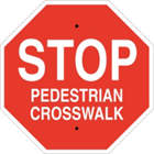 Brady Stop Pedestrian Crosswalk Sign In Uae