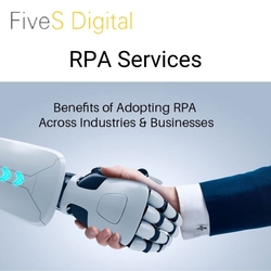 RPA Services & Solutions - FiveS Digital 