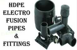 HDPE ELECTRO FUSION PIPES AND FITTINGS
