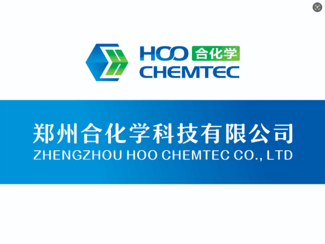 ZHENGZHOU HOO CHEMTEC CO.,LTD