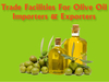 Avail Trade Finance Facilities For Olive Oil Importers And Exporters