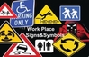 WORK PLACE & PUBLIC USE SIGNS AND STICKERS